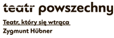 Teatr Powszechny im. Zygmunta Hübnera